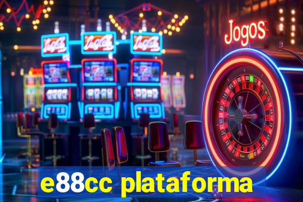 e88cc plataforma